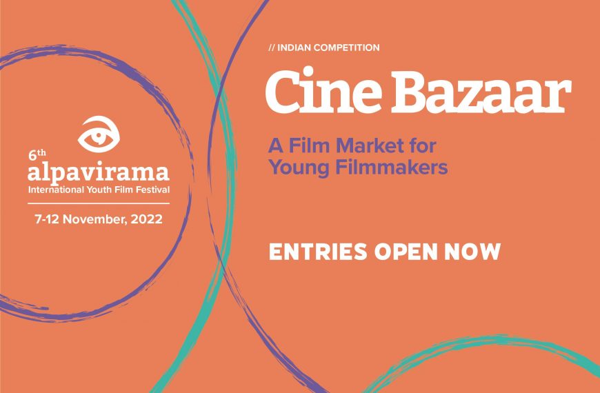 6th Alpavirama International Youth Film Festival scheduled from 7-12 November 2022.