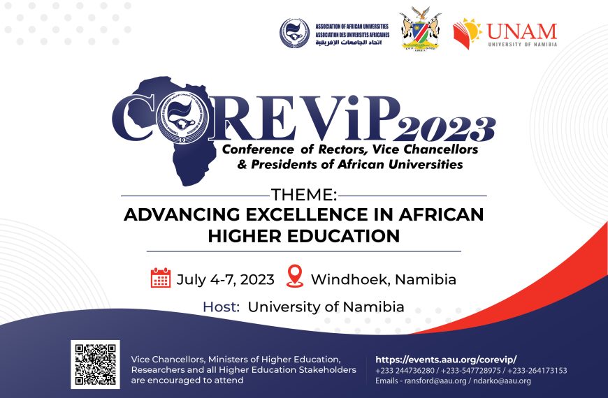 University of Namibia  and Association of African Universities’ 22nd Conference of Rectors, Vice Chancellors and Presidents of African Universities (COREVIP)